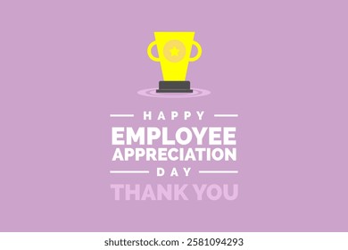 Employee Appreciation Day Holiday Concept Vector