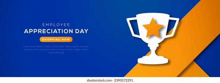 Employee Appreciation Day Paper cut style Vector Design Illustration for Background, Poster, Banner, Advertising, Greeting Card