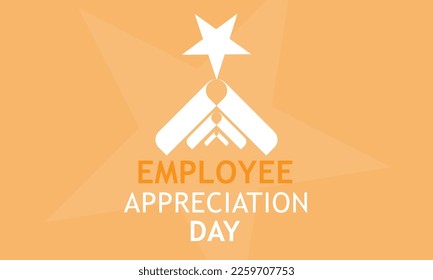 Employee Appreciation Day. Template for background, banner, card, poster 