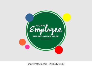 Employee Appreciation Week Holiday Concept