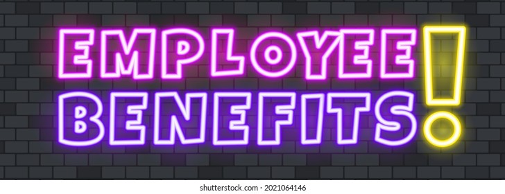 Employee benefits neon text on the stone background. Employee benefits. For business, marketing and advertising. Vector on isolated background. EPS 10.