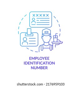 Employee identification number blue gradient concept icon. Restaurant business license abstract idea thin line illustration. EIN identifier. Isolated outline drawing. Myriad Pro-Bold font used