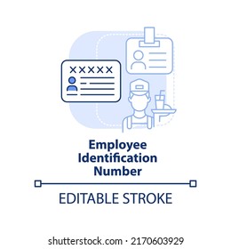 Employee identification number light blue concept icon. Restaurant business license abstract idea thin line illustration. Isolated outline drawing. Editable stroke. Arial, Myriad Pro-Bold fonts used