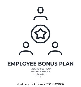 Employee Incentive Benefit And Bonus Plan Editable Stroke Outline Icon Isolated On White Background Flat Vector Illustration. Pixel Perfect. 64 X 64.