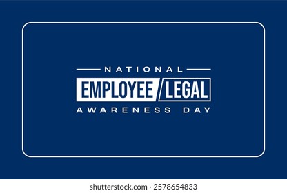 Employee Legal Awareness Day holiday concept