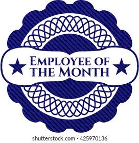 Employee of the Month with denim texture