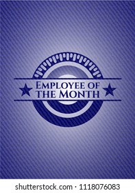Employee of the Month emblem with jean background