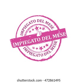 Employee of the month (Italian language: Impiegato del mese) - purple grunge label / sticker for print. CMYK colors used. Grunge layer is applied exactly on the colored stamp.