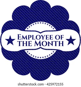 Employee of the Month with jean texture