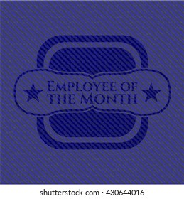 Employee of the Month with jean texture