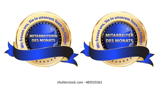 Employee of the Month, We are happy to have you in our team (Translation of the German text: Mitarbeiter / in des Monats. Wir freuen uns, Sie in unserem Team zu habben) set of blue ribbons