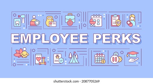 Employee perks word concepts banner. Staff non-wage benefits. Infographics with linear icons on blue background. Isolated typography. Vector outline color illustration with text. Arial-Black font used