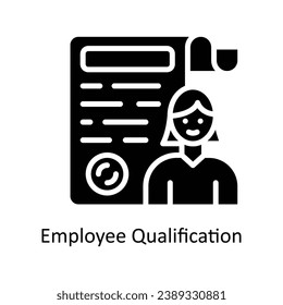 Employee Qualification vector  Solid Design illustration. Symbol on White background EPS 10 File