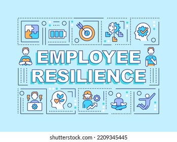 Employee Resilience Word Concepts Blue Banner. Workplace Mental Health. Infographics With Editable Icons On Color Background. Isolated Typography. Vector Illustration With Text. Arial-Black Font Use