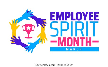 Employee Spirit Month background banner or poster design template. observed every year in March. Holiday concept. Use to any Template, card, poster, placard, template.