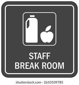 Employee and staff break area sign