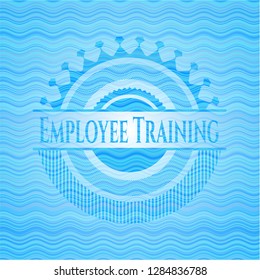 Employee Training light blue water emblem background.