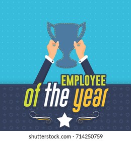 Employee Of The Year Concept Flat Style Illustration. Hands Hold Cup Icon. Colorful Business Slogans