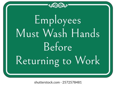 Employees must washing hands warning sign