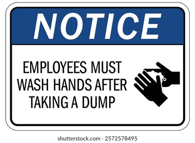 Employees must washing hands warning sign