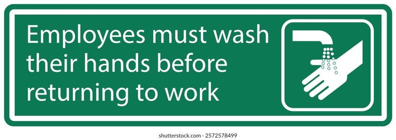 Employees must washing hands warning sign