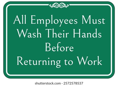 Employees must washing hands warning sign