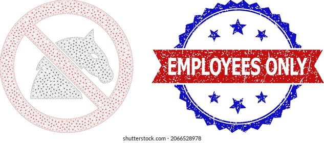 Employees Only dirty stamp seal, and stop horse icon mesh model. Red and blue bicolored stamp includes Employees Only caption inside ribbon and rosette. Abstract flat mesh stop horse,