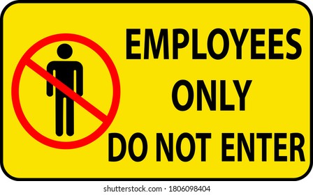 Employees Only Do Not Enter Sign Stock Vector (Royalty Free) 1806098404 ...