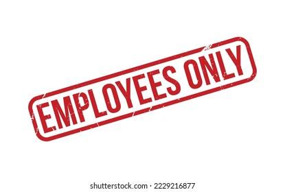 Employees Only Rubber Stamp Seal Vector