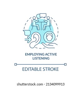 Employing Active Listening Turquoise Concept Icon. Knowing Worker Problem. HR Skills Abstract Idea Thin Line Illustration. Isolated Outline Drawing. Editable Stroke. Arial, Myriad Pro-Bold Fonts Used