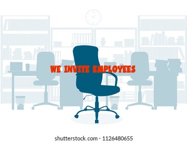 Сoncept of employment. Empty chair. Search of office personnel.