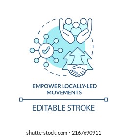 Empower locally led movements turquoise concept icon. LGBT movement. State support abstract idea thin line illustration. Isolated outline drawing. Editable stroke. Arial, Myriad Pro-Bold fonts used