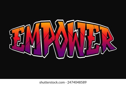 Empower word trippy psychedelic graffiti style letters.Vector hand drawn doodle cartoon logo Empower illustration. Funny cool trippy letters, fashion, graffiti style print for t-shirt, poster 