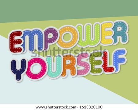 empower yourself letters banner with border stitches