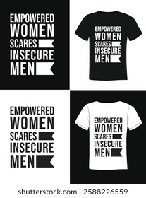 Empowered Woman quote typography written in alignment, women's day concept design eps. Feminism, empowering woman.