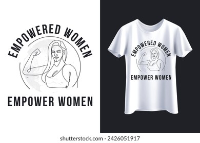 Empowered Women Empower Women, Female Empowerment, Girl Power, The Future is Female, Strong Women, Strength svg