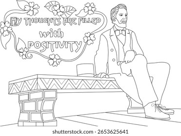 Empowering Coloring Page: My Thoughts Are Filled With Positivity Affirmation Featuring a Thoughtful Historical Figure on a Bench, Ideal for Mindfulness, Self-Care, and Positive Mental Health Journey.