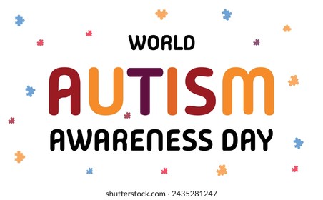 Empowering Individuals with Autism, Autism Day