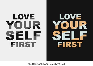 Potenciando el Vector gráfico 'Love Yourself First' para el diseño motivacional