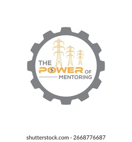 Empowering Mentorship:  Growth, Progress, and the Future of Energy, Illustrated with a Gear and Power Lines.