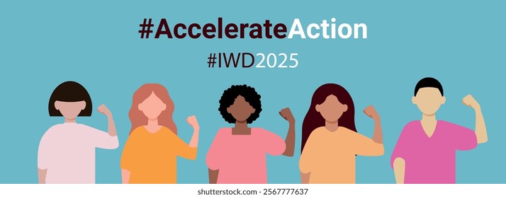 Empowerment and Equality Lets AccelerateAction together for International Womens Day 2025