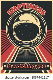 Emptiness is watching you. Vector Space Propaganda Poster Obey Style