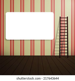 Empty blank poster on the wall with a wooden  ladder. Wall with vintage wallpaper