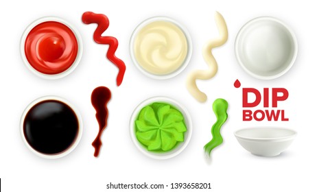 Empty Dip Bowl And Full With Sauce Set Vector. Flavored Ketchup And Mayonnaise, Soy Sauce And Wasabi With Splashes For Dishes. Seasoning Top View Colorful Realistic 3d Illustration