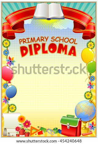 Empty diploma template. Design is in children's style: balloons, ribbons, school bag, globe and flowers
