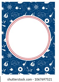 An empty frame on a seamless pattern. Sea or sailing theme. Father's day, baby shower, birthday greeting card or poster template. Write inside anything you want! :)