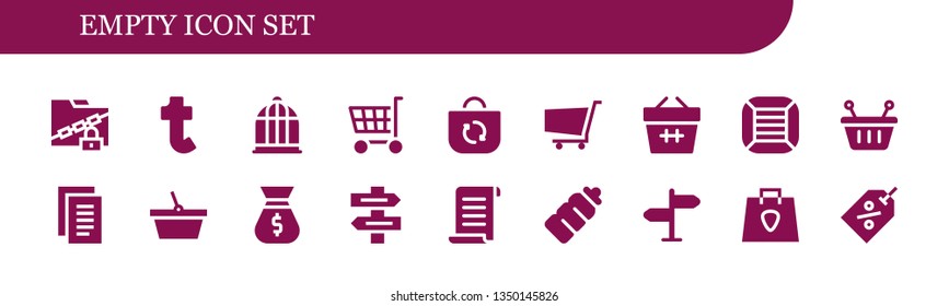 empty icon set. 18 filled empty icons.  Collection Of - Folder, Tumblr, Bird cage, Shopping cart, Bag, Basket, Boxes, Notes, Direction sign, Papyrus, Plastic bottle, Signpost