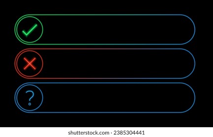 Empty neon text boxes. Survey, voting, aproval, poll, true, false.
