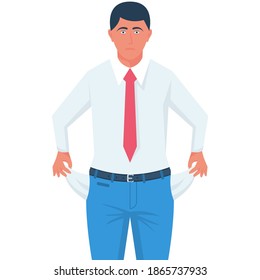 Bolsillos vacíos. Concepto de quiebra. Pobre hombre que muestra sus bolsillos vacíos. Triste empresario, crisis de negocios. Diseño plano de ilustración vectorial. Aislado sobre fondo blanco.
