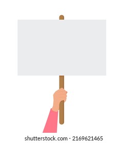 Empty sign in hand. Hands holding blank protest poster. Cartoon vector illustration. Placard and poster empty, protest announcement board Eps 10